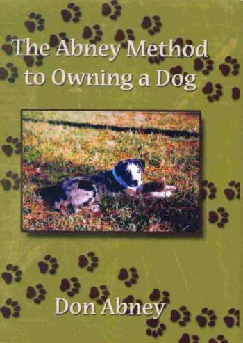 The Abney Method to Owning Dog